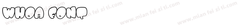 Whoa Font字体转换